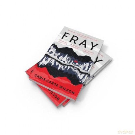 Fray: The haunting and mysterious new literary suspense novel of 2024, for fans of bestsellers THE LONEY and PINE - Chris Carse Wilson [KSIĄŻKA]