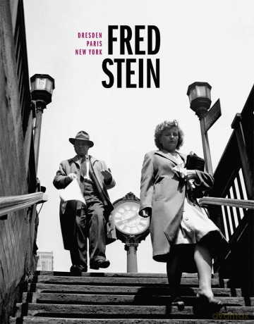 Fred Stein: Dresden - Paris - New York - Erika Eschebach [KSIĄŻKA]