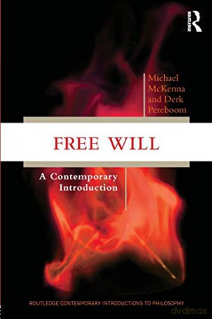 Free Will: A Contemporary Introduction (Routledge Contemporary Introductions to Philosophy) - Singh [KSIĄŻKA]