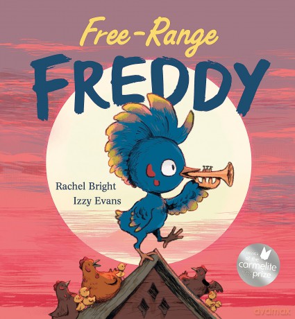 Free-Range Freddy - Rachel Bright [KSIĄŻKA]