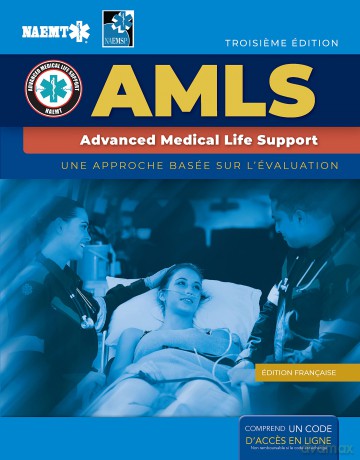 French AMLS: Support Avance De Vie Medicale with Course Manual eBook - National Association of Emergency Medical Technicians (NAEMT) [KSIĄŻKA]