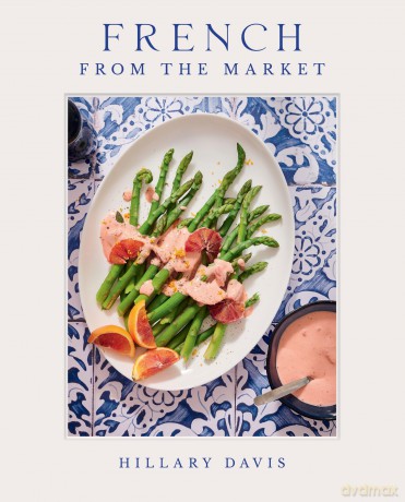 French from the Market - Hilary Davis [KSIĄŻKA]