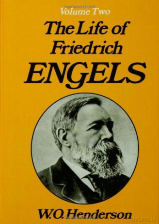 Friedrich Engels: Volume 2 - W.O. Henderson [KSIĄŻKA]