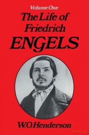 Friedrich Engels: Young Revolutionary - W.O. Henderson [KSIĄŻKA]