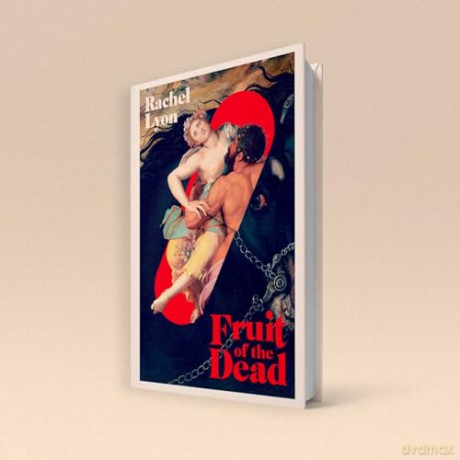 Fruit of the Dead - Rachel Lyon [KSIĄŻKA]