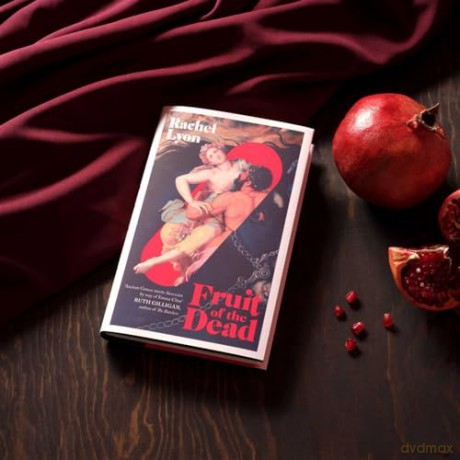 Fruit of the Dead - Rachel Lyon [KSIĄŻKA]