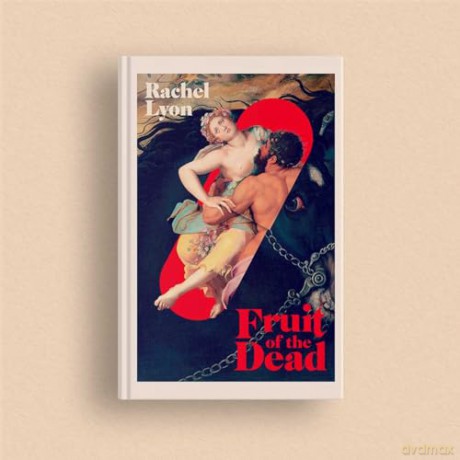 Fruit of the Dead - Rachel Lyon [KSIĄŻKA]