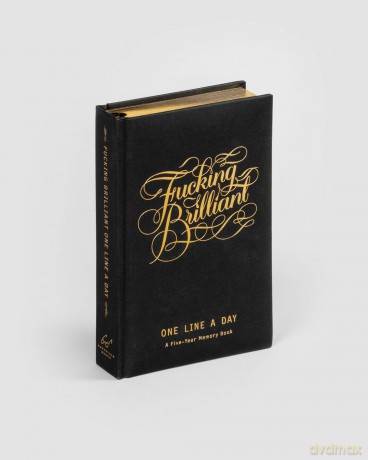 Fucking Brilliant One Line a Day: A Five-year Memory Book - Linus Boman [KALENDARZ]