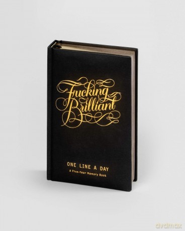 Fucking Brilliant One Line a Day: A Five-year Memory Book - Linus Boman [KALENDARZ]