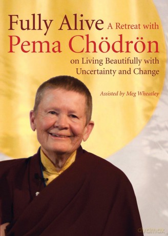 Fully Alive: A Retreat With Pema Chodron on Living Beautifully With Uncertainty and Change (DVD) (Region 1) (NTSC) - Pema Chodron [KSIĄŻKA]