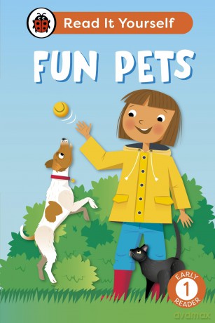 Fun Pets: Read It Yourself - Level 1 Early Reader - Ladybird [KSIĄŻKA]