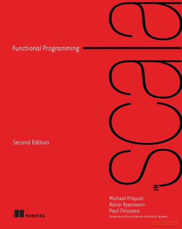 Functional Programming in Scala - Michael Pilquist [KSIĄŻKA]