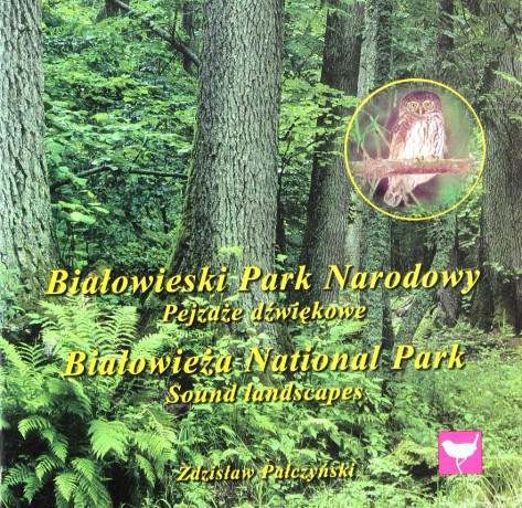 Białowieski park narodowy [CD]