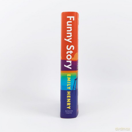 Funny Story: A shimmering, joyful new novel about a pair of opposites with the wrong thing in common, from #1 New York Times and Sunday Times bestselling author Emily Henry - Emily Henry [KSIĄŻKA]