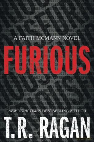 Furious: 1 (Faith McMann Trilogy, 1) - T.R. Ragan [KSIĄŻKA]