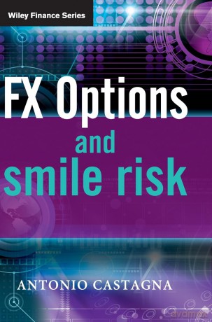 FX Options and Smile Risk (The Wiley Finance Series) - Haemin Sunim [KSIĄŻKA]