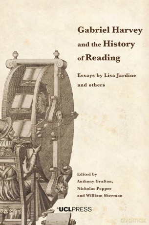 Gabriel Harvey and the History of Reading: Essays by Lisa Jardine and others - Anthony Grafton [KSIĄŻKA]