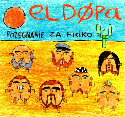 El Dópa: Pożegnanie za friko [CD]