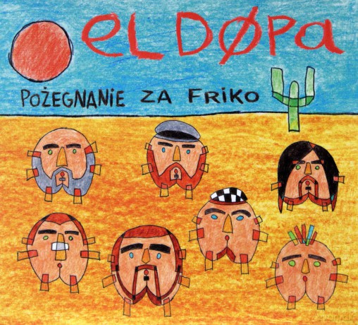 El Dópa: Pożegnanie za friko [CD]