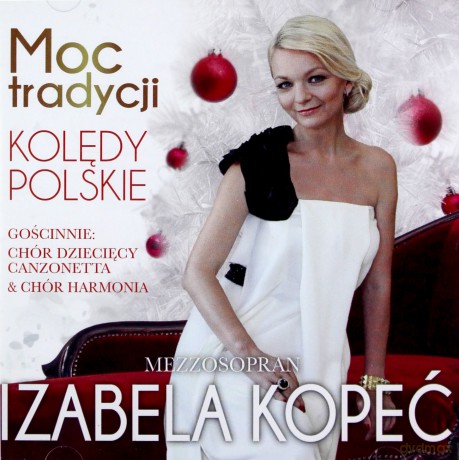 Izabela Kopeć: Moc Tradycji [CD] 