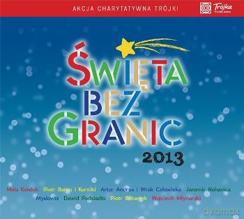 Święta bez granic 2013 (digipack) [CD]