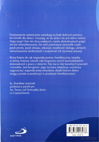 Słowa Jezusa Prowadzą Do Nieba Kazania Dla Dzieci Rok A,B,C - Bp Antoni Długosz, Ks Roman Ceglarek  [KSIĄŻKA]