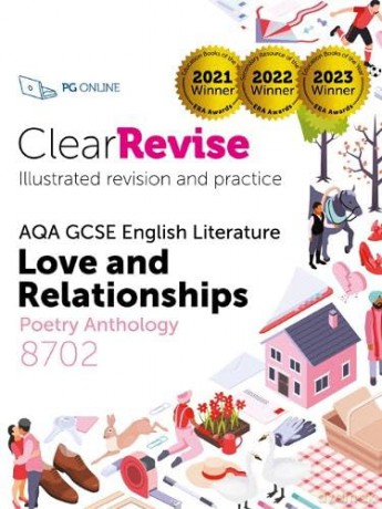 GCSE AQA English Literature Love and Relationships poetry guide: Illustrated Revision and Practice (ClearRevise GCSE English Literature 8702) - PG Online [KSIĄŻKA]