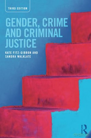 Gender, Crime and Criminal Justice - Kate Fitz-Gibbon [KSIĄŻKA]