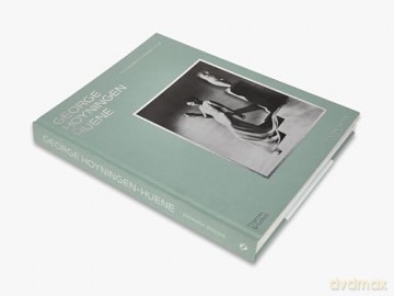 George Hoyningen-Huene: Photography, Fashion, Film - The George Hoyningen-Huene Estate Archives [KSIĄŻKA]