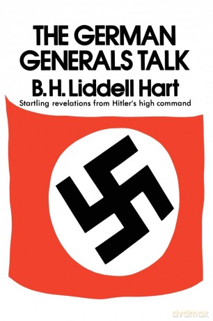 German Generals Talk - Liddell B.H. [KSIĄŻKA]