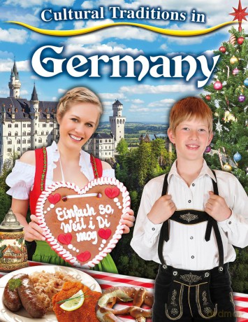 Germany (Cultural Traditions in My World) - Lynne Peppas [KSIĄŻKA]