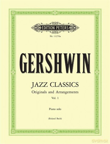 Gershwin: Jazz Classics for Piano Solo Vol. 1 (EP11270A) - George Gershwin [KSIĄŻKA]