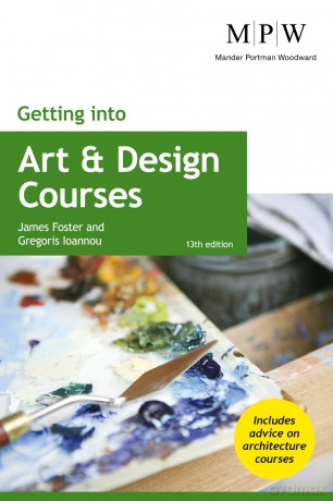 Getting into Art and Design Courses - James Foster [KSIĄŻKA]