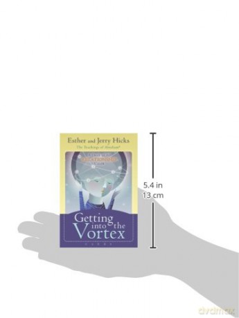 Getting into the Vortex Cards: A 60-Card Deck, plus Dear Friends card - Esther Hicks [KSIĄŻKA]