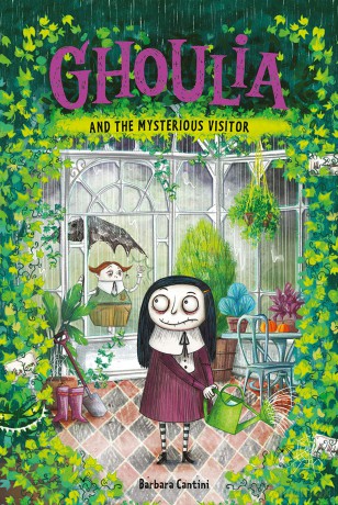 Ghoulia and the Mysterious Visitor (Book #2) - Barbara Cantini [KSIĄŻKA]