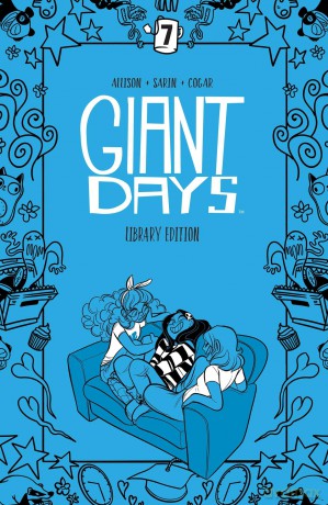 Giant Days Library Edition Vol 7: Collects Giant Days #49-54 and As Time Goes By - John Allison [KSIĄŻKA]