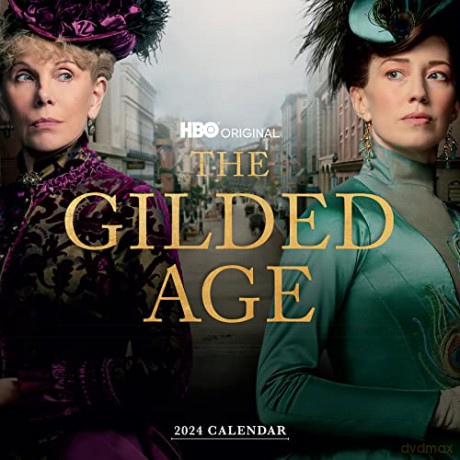 Gilded Age Wall Calendar 2024: Indulge in the Fashion, the History, and the Characters - Workman Calendars [KALENDARZ]