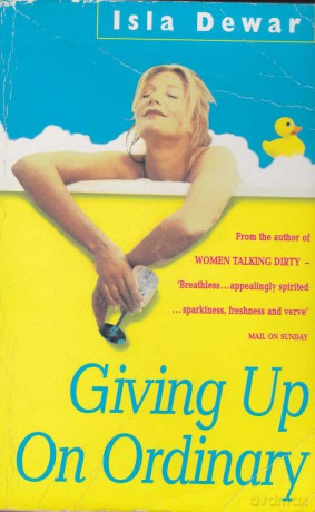 Giving Up On Ordinary - Isla Dewar [KSIĄŻKA]