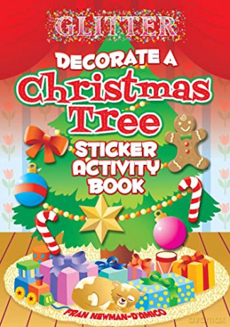 Glitter Decorate a Christmas Tree, Sticker Activity Book (Little Activity Books) - Fran Newman-D'Amico [KSIĄŻKA]