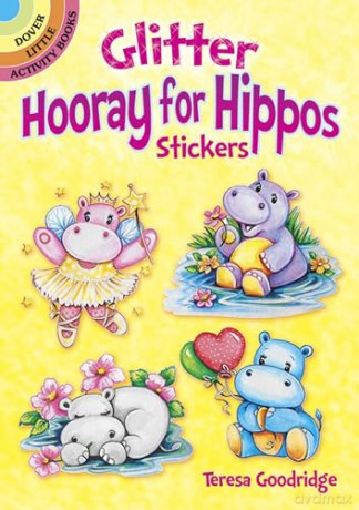 Glitter Hooray for Hippos Stickers (Little Activity Books) - Teresa Goodridge [KSIĄŻKA]