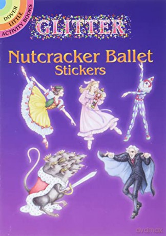 Glitter Nutcracker Ballet Stickers (Little Activity Books) - Darcy May [KSIĄŻKA]