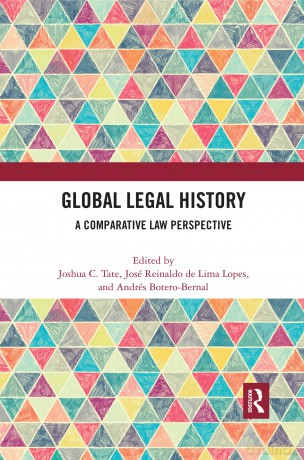 Global Legal History: A Comparative Law Perspective - Allison Yarrow [KSIĄŻKA]