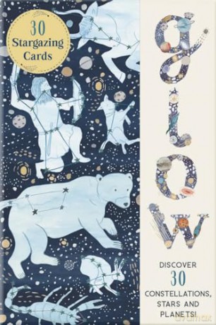Glow: Discover 30 Constellations, Stars and Planets! - Noelia González [KSIĄŻKA]