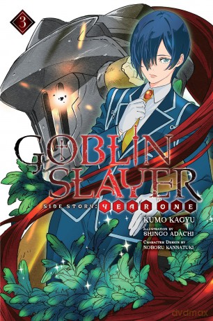 Goblin Slayer Side Story: Year One, Vol. 3 (light novel) (Goblin Slayer Side Story: Year One (Light Novel)) - Kumo Kagyu [KSIĄŻKA]