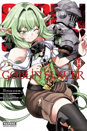 Goblin Slayer, Vol. 14 (manga): Volume 14 (Goblin Slayer (Manga)) - Kumo Kagyu [KOMIKS]