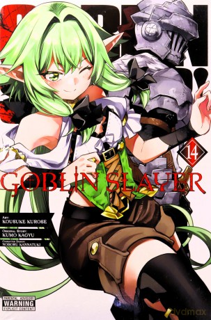 Goblin Slayer, Vol. 14 (manga): Volume 14 (Goblin Slayer (Manga)) - Kumo Kagyu [KOMIKS]