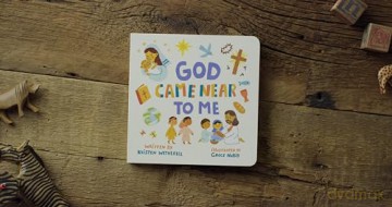 God Came Near to Me (For the Bible Tells Me So) - Kristen Wetherell [KSIĄŻKA]