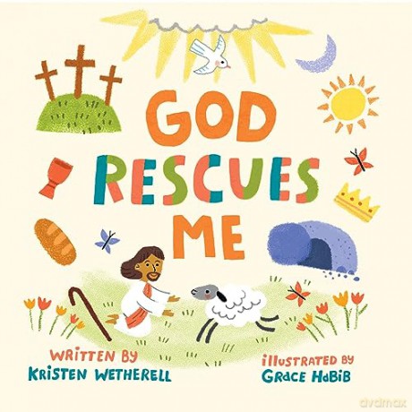 God Rescues Me (For the Bible Tells Me So) - Kristen Wetherell [KSIĄŻKA]