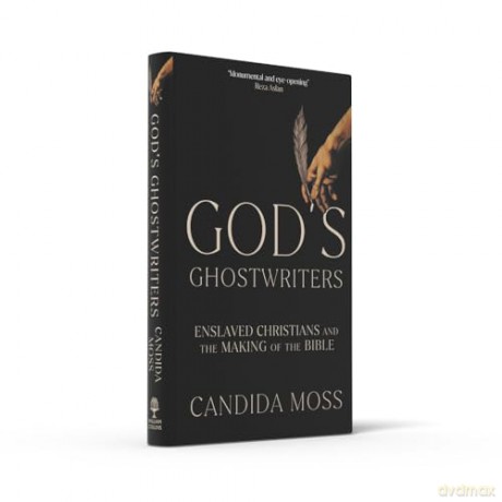 God's Ghostwriters - Candida Moss [KSIĄŻKA]