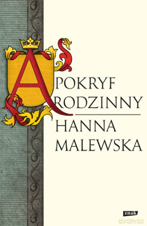 Apokryf Rodzinny - Hanna Malewska [KSIĄŻKA]